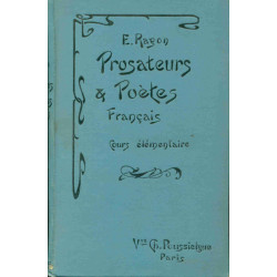 Prosateurs et Poètes Français des XVII XVIIIe et XIX e siècles...
