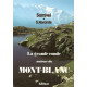 La Grande Ronde autour du Mont-Blanc