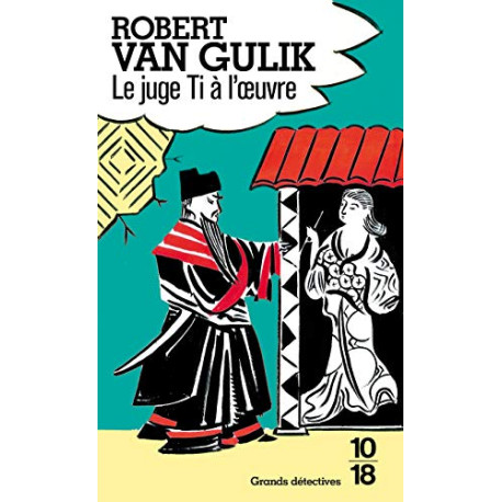Le juge Ti à l'œuvre