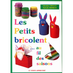 Les petits bricolent au fil des saisons