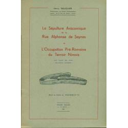 La sépulture Arécomique de la Rue Alphonse de Seynes et...