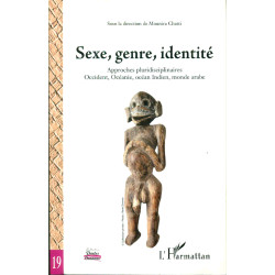 Sexe genre identité: Approches pluridisciplinaires - Occident...