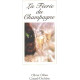 La feerie du champagne / rites et symboles
