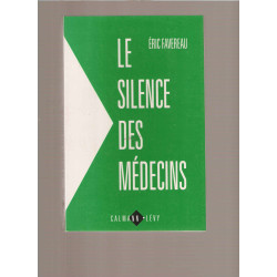 Le silence des Médecins