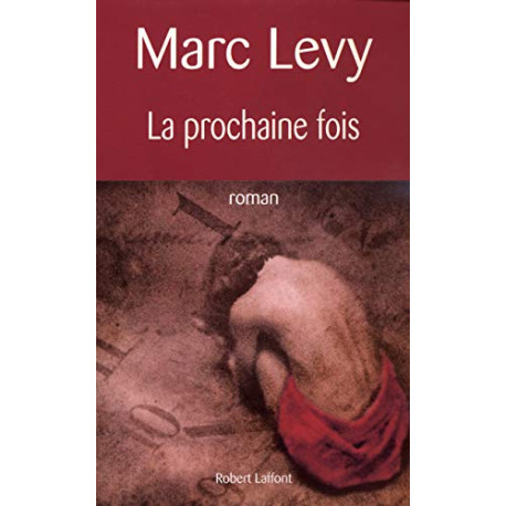 La Prochaine Fois