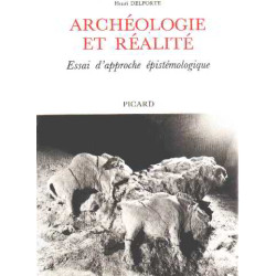 Archéologie et réalité : essai d'approche épistémologique