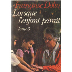 Lorsque l'enfant paraît tome 3
