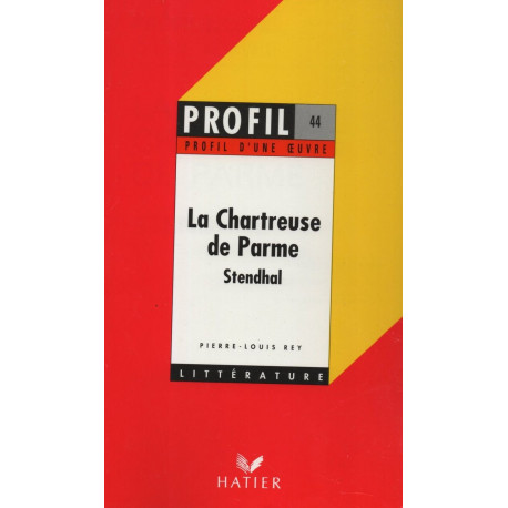 La Chartreuse De Parme Stendhal