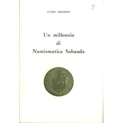 Un millennio di Numismatica Sabauda