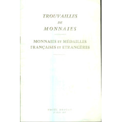 Trouvailles de Monnaies.Monnaies et Médailles françaises et Etrangères