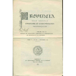 Provincia . Revue mensuelle d'histoire et d'archéologie...