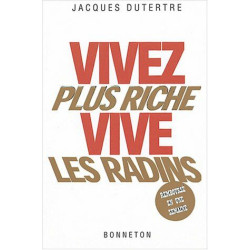 Vivez plus riche vive les radins