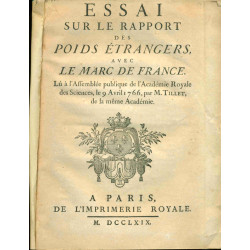 Essai sur les rapports des poids étrangers avec le Marc de...