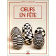 Oeufs en fête