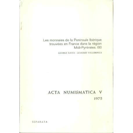 Les monnaies de la Péninsule Ibérique trouvées en France dans la...