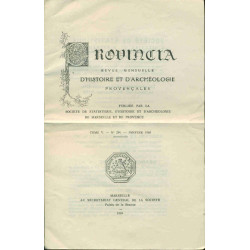 Provincia . Revue mensuelle d'histoire et d'archéologie...