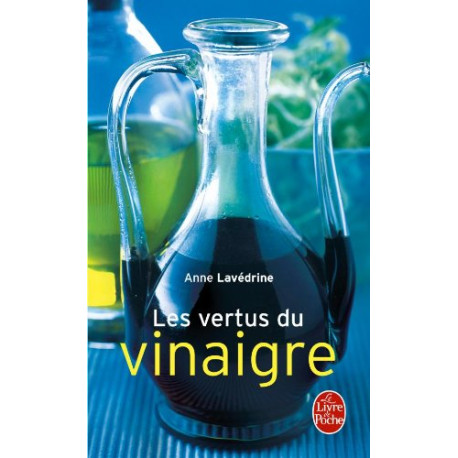 Les vertus du vinaigre