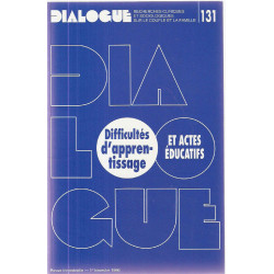 Difficulté d'apprentissage et Actes educatifs.Revue trimestrielle...