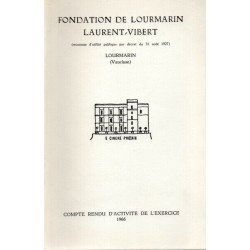 Fondation de Lourmarin Laurent-Vibert . Lourmarin . Compte-rendu...