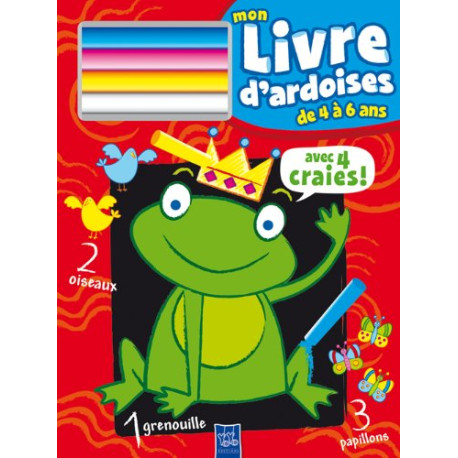 Mon livre d'ardoises de 4 à 6 ans (Grenouille)