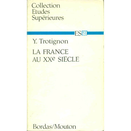 La France au XXe siècle