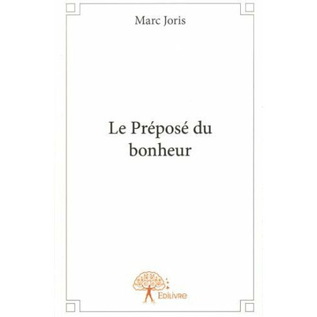 Le préposé du bonheur