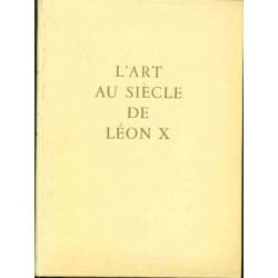 L'Art au siècle de Léon X