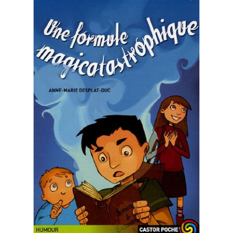 Une formule magicatastrophique