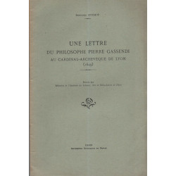 Une lettre du philosophe Pierre Gassendi au Cardinal - Archevêque...