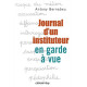 Journal d'un instituteur en garde à vue