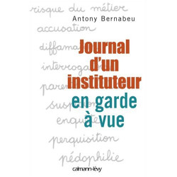 Journal d'un instituteur en garde à vue