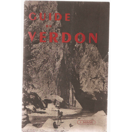 Guide du randonneur et du canoeiste. Le Verdon
