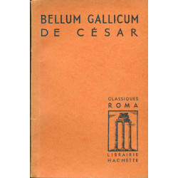 Bellum Gallicum Livres I à VI. Extraits