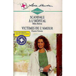 Scandale à l'hôpital (Harlequin)