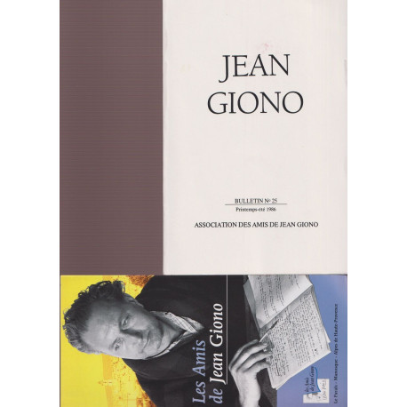 Jean GIONO. Bulletin no 25 . Printemps -Eté 1986