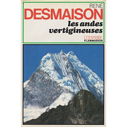 Andes vertigineuses (les)