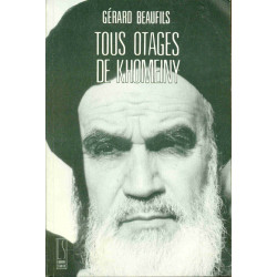 Tous otages de Khomeiny