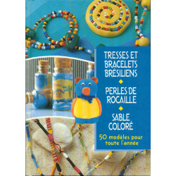 Tresses et bracelets brésiliens - Perles de rocailles - Sable coloré