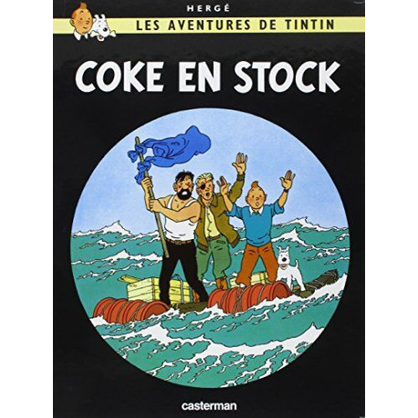 Les Aventures de Tintin Tome 19 : Coke en stock