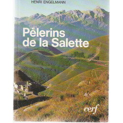 Pèlerins de La Salette