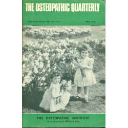 The Osteopathic Quarterly Vol 1 . No 1