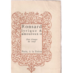 Ronsard Lyrique et amoureux