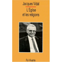 L'Église et les religions ou Le désir réorienté