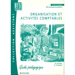 ORGANISATION ET ACTIVITES COMPTABLES BTS ASSISTANT DE GESTION 1ERE...