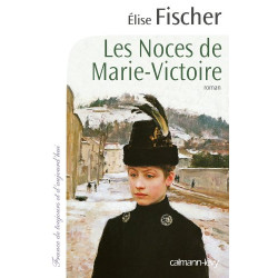 Les Noces de Marie-Victoire