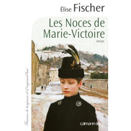 Les Noces de Marie-Victoire