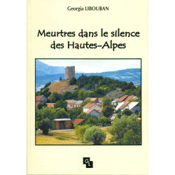 Meurtres dans le silence des Hautes-Alpes
