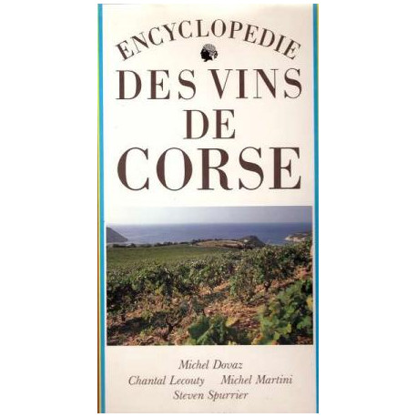 Encyclopédie des vins de corse