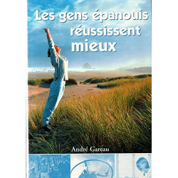 Les gens épanouis réussissent mieux