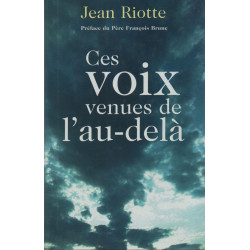 Ces Voix Venues De L'au - delà